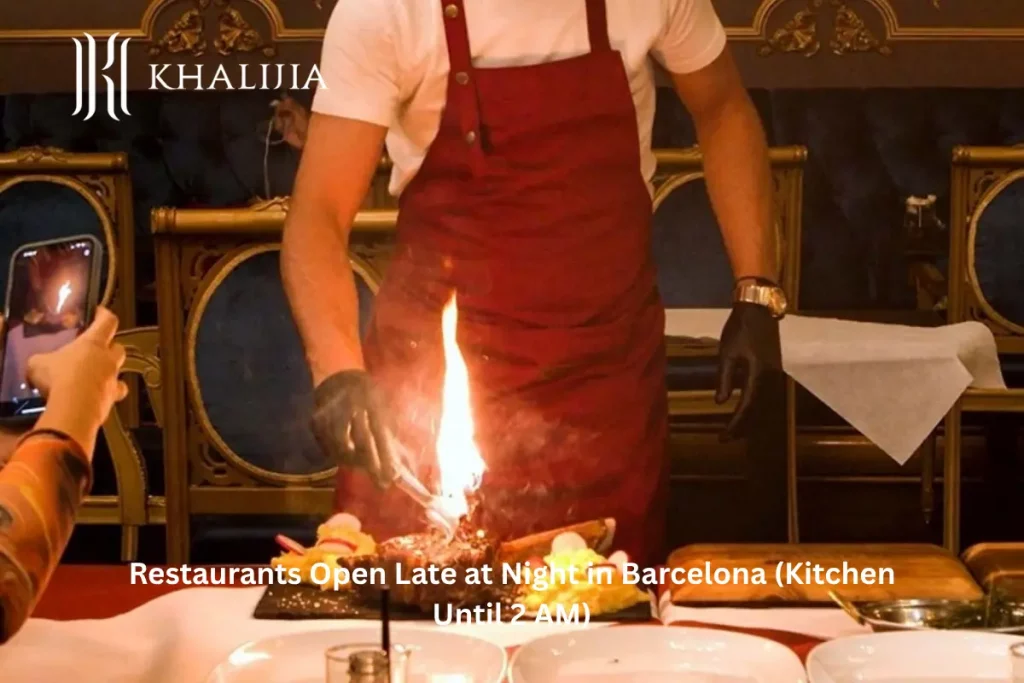 Restaurants Open Late at Night in Barcelona (Kitchen Until 2 AM)