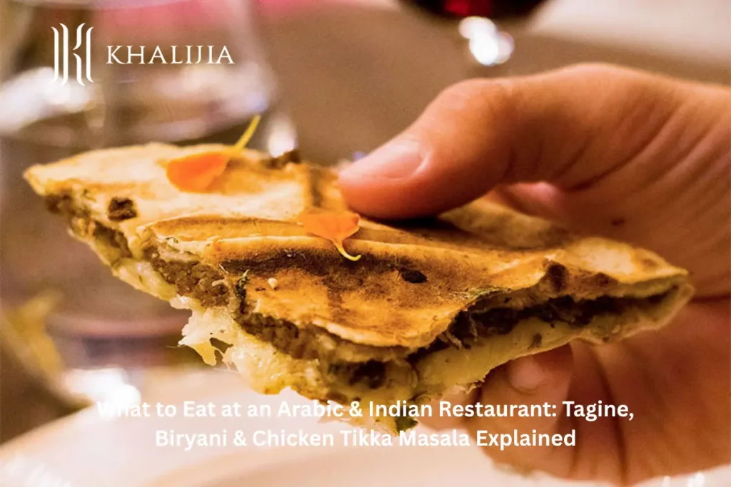 What to Eat at an Arabic & Indian Restaurant_ Tagine, Biryani & Chicken Tikka Masala Explained